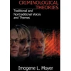KNYGA Imogene L Moyer Criminological Theories