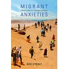 KNYGA Ine Ohealy Migrant Anxieties