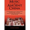 KNYGA Ingrid Maren Furniss Music in Ancient China
