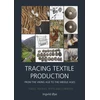 KNYGA Ingvild Ye Tracing Textile Production from the Viking Age to the Middle Ages