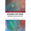 KNYGA Injeong Yoon Ramirez Decolonial Arts Praxis