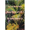 KNYGA Inserra John Jr Many Views of Life