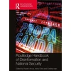 KNYGA Irena Chiru Routledge Handbook of Disinformation and National Security