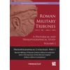 KNYGA Ireneusz 321U263 Roman Military Tribunes (First Century BC to Third Century AD): A Historical and Prosopographical Study. Volume I