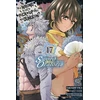 KNYGA Is It Wrong to Try to Pick Up Girls in a Dungeon? On the Side: Sword Oratoria, Vol. 17 (manga)