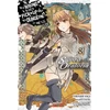 KNYGA Is It Wrong to Try to Pick Up Girls in a Dungeon? On the Side: Sword Oratoria, Vol. 8 (manga)