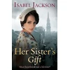 KNYGA Isabel Jackson Her Sister's Gift