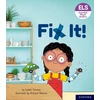 KNYGA Isabel Thomas Essential Letters and Sounds: Essential Phonic Readers: Oxford Reading Level 3: Fix It!