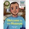 KNYGA Isabel Thomas Hero Academy Non-fiction: Oxford Reading Level 10, Book Band Baltas: Welcome to the Museum