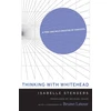 KNYGA Isabelle Stengers Thinking with Whitehead