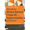 KNYGA Isobel Knight Multidisciplinary Approach to Managing Ehlers-Danlos (Type III) - Hypermobility Syndrome