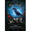 KNYGA Isra Sravenheart Her Dark Soul