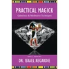 KNYGA Israel Regardie Practical Magick