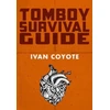 KNYGA Ivan E Coyote Tomboy Survival Guide