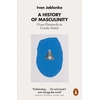 KNYGA Ivan Jablonka History of Masculinity