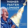 KNYGA Ivey-Duensing, Janet, Hall, Loretta Higher, Faster, Longer