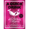 KNYGA Ivy Mix Quick Drink