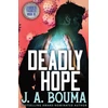 KNYGA J A Bouma Deadly Hope