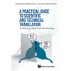 KNYGA J. B. A. Mitchell Practical Guide To Scientific And Technical Translation, A: Publishing, Style And Terminology