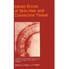 KNYGA J B Holton Inborn Errors of Skin, Hair and Connective Tissue