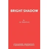 KNYGA J B Priestley Bright Shadow