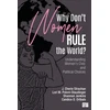 KNYGA J Cherie Strachan Why Don't Women Rule the World?