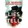KNYGA J D Barker Lies We Tell