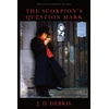 KNYGA J D Debris Scorpion`s Question Mark