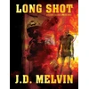 KNYGA J D Melvin Long Shot