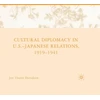 KNYGA J Davidann Cultural Diplomacy in U.S.-Japanese Relations, 1919-1941