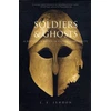 KNYGA J E Lendon Soldiers and Ghosts