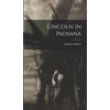 KNYGA J Edward Murr Lincoln in Indiana