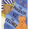 KNYGA J F Fox Pharaoh vs. the Felines
