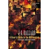 KNYGA J G Ballard User’s Guide to the Millennium