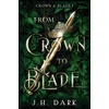 KNYGA J H Dark From Crown to Blade