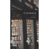 KNYGA J M Barrie Courage