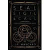 KNYGA J R Mascaro Seal, Sigil &amp; Call