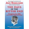 KNYGA Jack Engelhard Days of the Bitter End