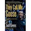 KNYGA Jack Givens They Call Me Goose