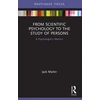 KNYGA Jack Martin From Scientific Psychology to the Study of Persons