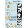 KNYGA Jack Rooke By the Creator of Big Boys: Cheer the F**K Up