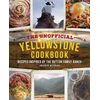 KNYGA Jackie Alpers Unofficial Yellowstone Cookbook