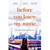 KNYGA Jacqueline Bublitz Before You Knew My Name