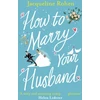KNYGA Jacqueline Rohen How to Marry Your Husband