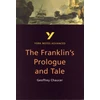 KNYGA Jacqueline Tasioulas Franklin's Tale: York Notes Advanced - for 2026, 2027 exams