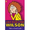 KNYGA Jacqueline Wilson Take a Good Look