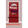 KNYGA Jacquelyn Nicholson Knock, Knock