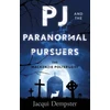 KNYGA Jacqui Dempster PJ and the Paranormal Pursuers