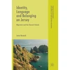 KNYGA Jaine Beswick Identity, Language and Belonging on Jersey