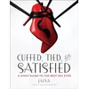 KNYGA Jaiya Cuffed, Tied, and Satisfied